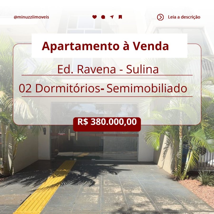 Apartamento à Venda - Ed. Ravena (Sulina)