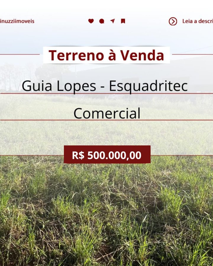 Terreno à Venda - Guia Lopes (Capellari II)